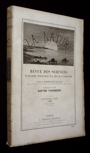 La Nature (quatorzième année, 1886, 1er semestre)