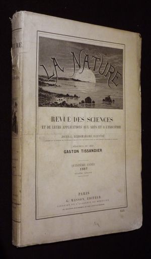 La Nature (quinzième année, 1887, 2e semestre)