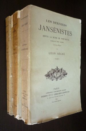 Les Derniers Jansénistes depuis la ruine de Port-Royal jusqu'à nos jours (1710-1870) (3 volumes)