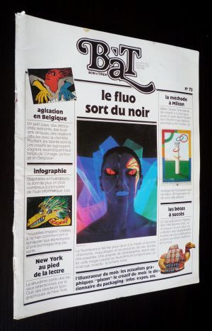 Bon à Tirer (n°73 - mars 1985) : Le fluo sort du noir
