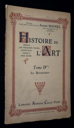 Histoire de l'art, Tome IV : La Renaissance (Fascicule n°62)