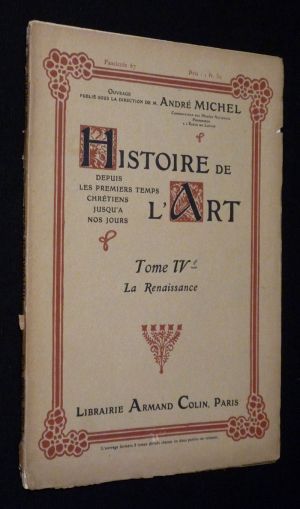 Histoire de l'art, Tome IV : La Renaissance (Fascicule n°67)