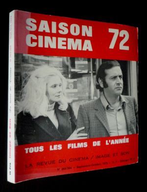 La Revue du cinéma - Image et son (n°263-264 : septembre-octobre 1972) : Saison cinéma 72, tous les films de l'année