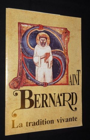 Saint Bernard, la tradition vivante