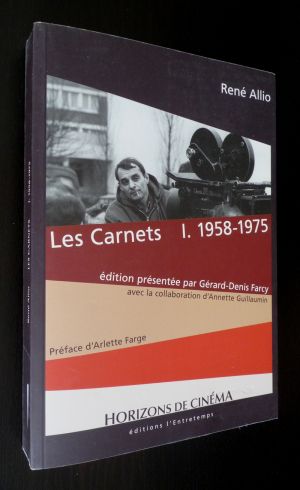 Les Carnets, Volume 1 : 1958-1975
