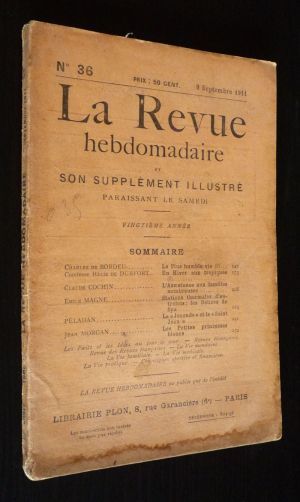 La Revue hebdomadaire (20e année, n°36, 9 septembre 1911) et son supplément illustré L'Instantané