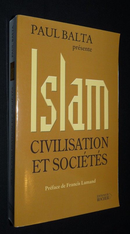 Islam, civilisation et sociétés
