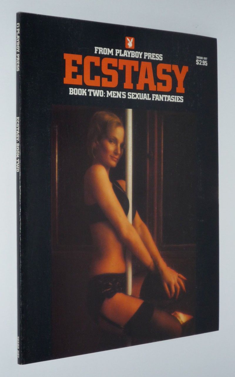 Ecstasy, Book Two : Men's Sexual Fantasies