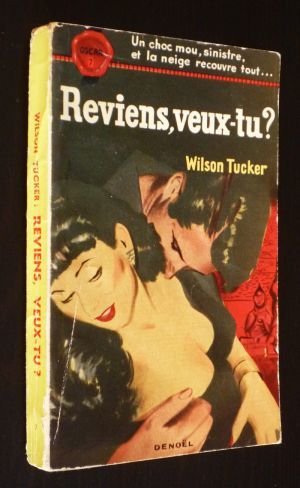 Reviens, veux-tu ?