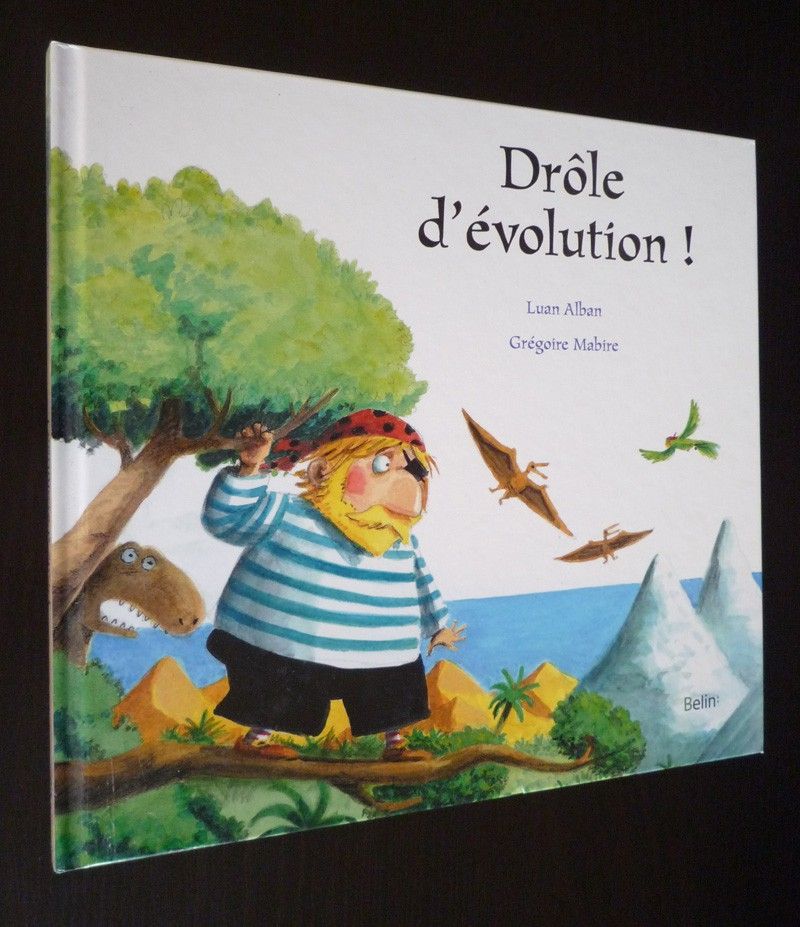 Drôle d'évolution !