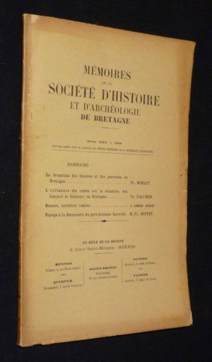 Mémoires de la Société d'Histoire et d'Archéologie de Bretagne, Tome XXX (1950)