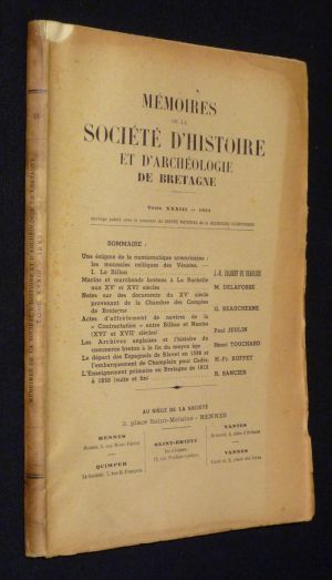 Mémoires de la Société d'Histoire et d'Archéologie de Bretagne, Tome XXXIII (1953)