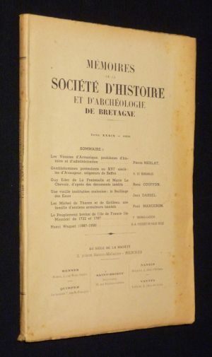 Mémoires de la Société d'Histoire et d'Archéologie de Bretagne, Tome XXXIX (1959)
