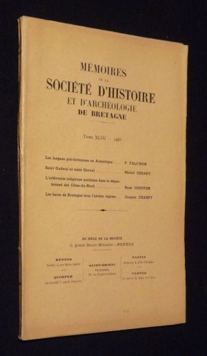 Mémoires de la Société d'Histoire et d'Archéologie de Bretagne, Tome XLIII (1963)