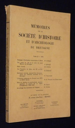 Mémoires de la Société d'Histoire et d'Archéologie de Bretagne, Tome LI (1971)