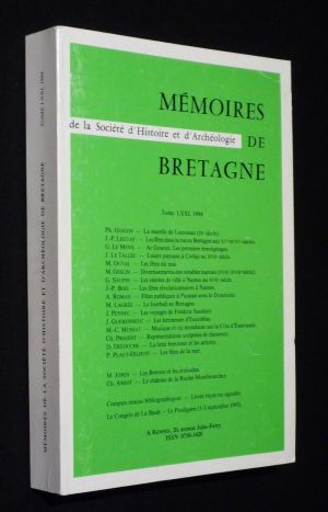 Mémoires de la Société d'Histoire et d'Archéologie de Bretagne, Tome LXXI (1994)