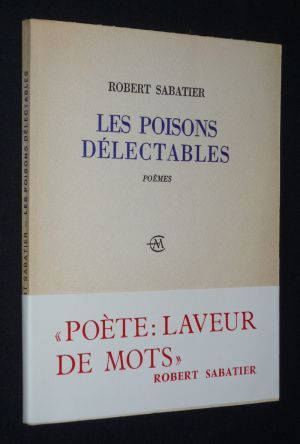 Les Poisons délectables