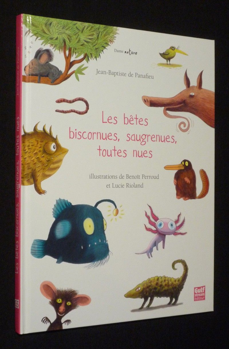 Les Bêtes biscornues, saugrenues, toutes nues