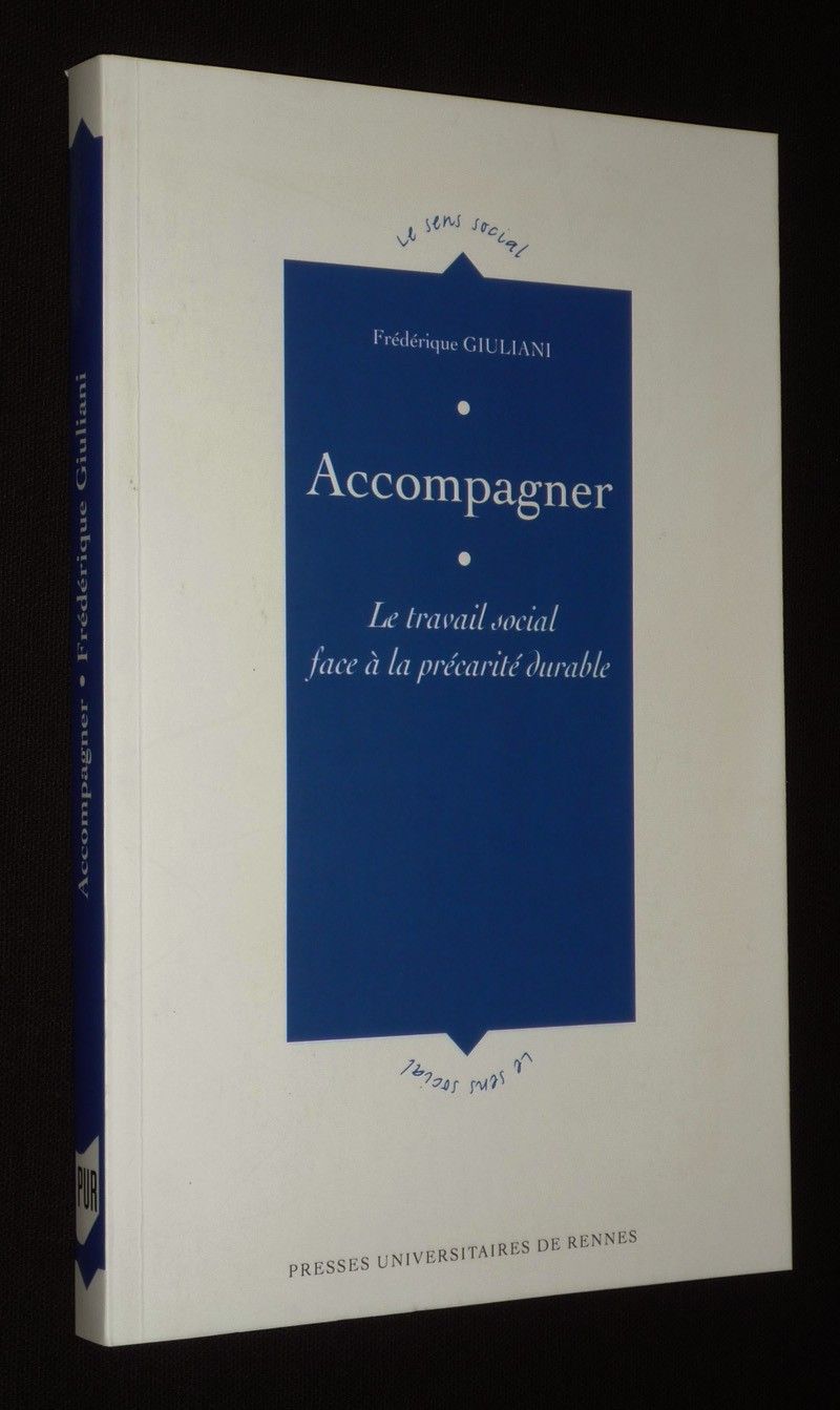 Accompagner : le travail social face à la précarité