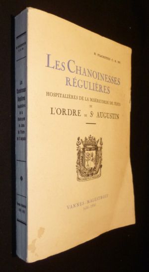 Les chanoinesses régulières : hospitalières de la Miséricorde de Jésus de l'Ordre de St Augustin