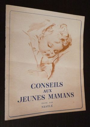 Conseils aux jeunes mamans