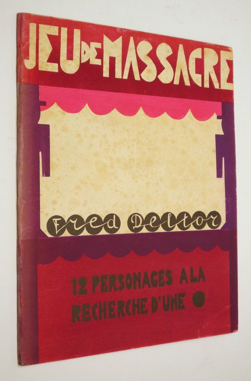 Jeu de massacre. 12 personnages à la recherche d'une (balle)