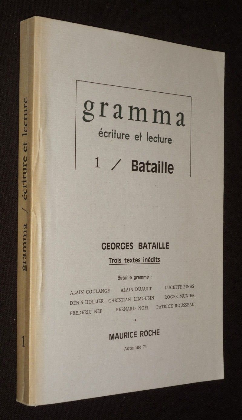 Gramma, écriture et lecture (n°1, automne 1974) : Georges Bataille