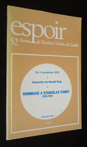 Espoir (n°52, septembre 1985) : Ce novembre 1970. Souvenirs de Harold King. Hommage à Stanislas Fumet (1896-1983)
