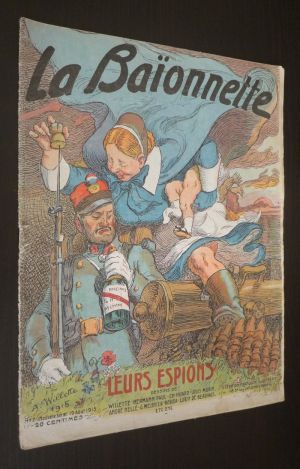 La Baïonnette (n°7 (nouvelle série), 19 août 1915) : Leurs espions
