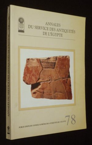 Annales du Service des Antiquités de l'Egypte, Tome 78