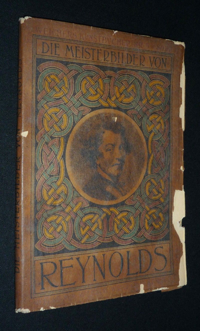Die Meisterbilder von Reynolds (1723-1792) (Weichers Kunstbücher Nr.5)