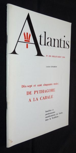 Atlantis n°299 - Dix-sept et cinquante trois: de Pythagore à la Cabale