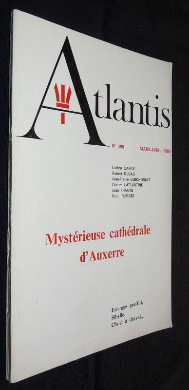 Atlantis n°308 - Mystérieuse cathédrale d'Auxerre