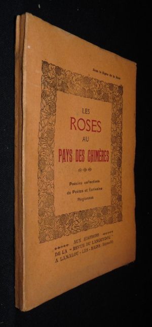 Les roses au pays des chimères