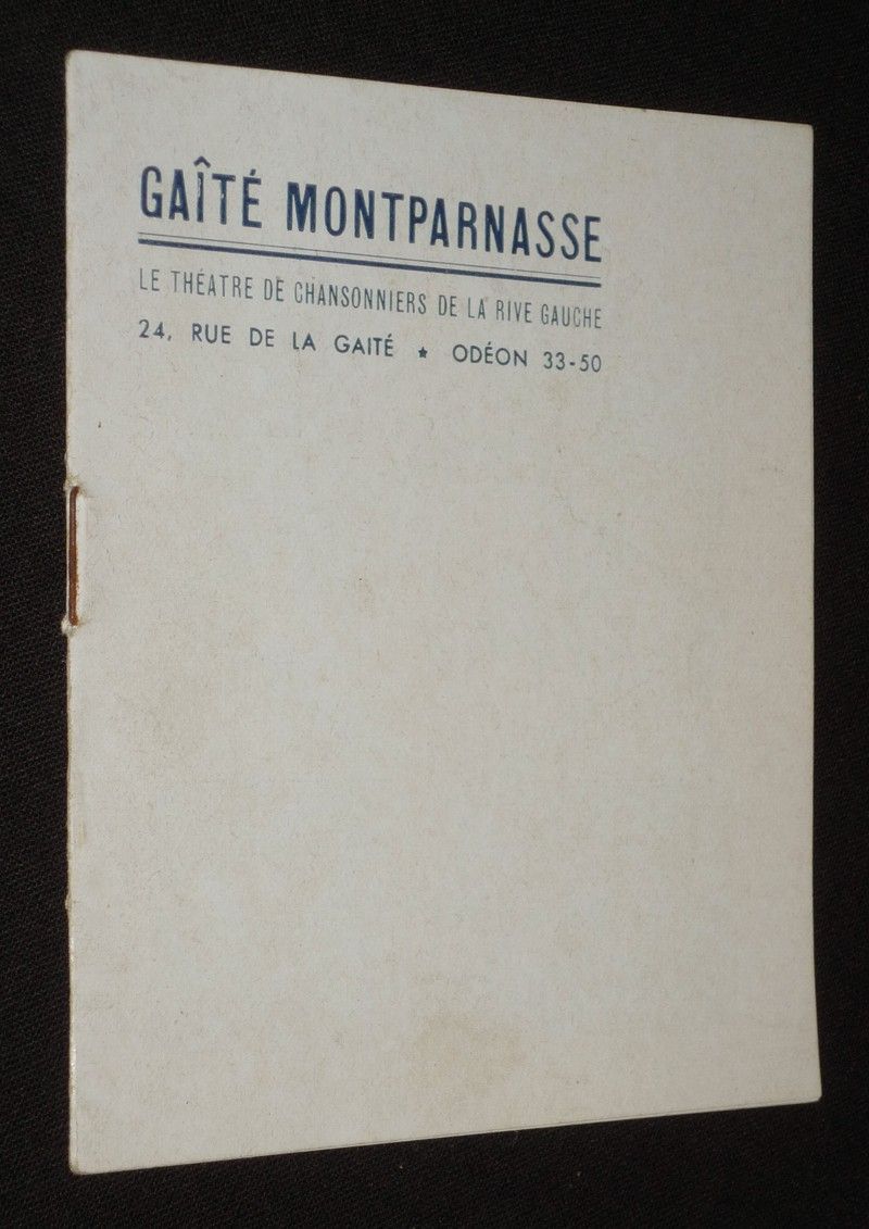 Programme de la Gaîté Montparnasse, le théâtre des chansonniers de la rive gauche