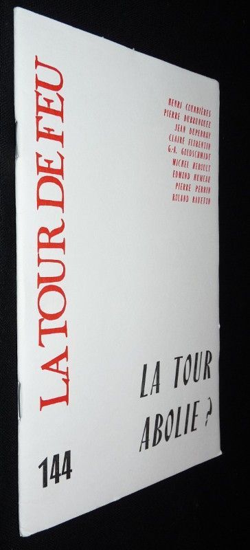 La tour de feu n°144. La tour abolie?