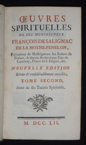 Oeuvres spirituelles de feu Monseigneur François de Salignac de la Mothe-Fénelon (Tome 2)