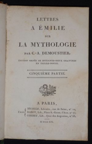 Lettres à Emile sur la mythologie, cinquième et sixième parties