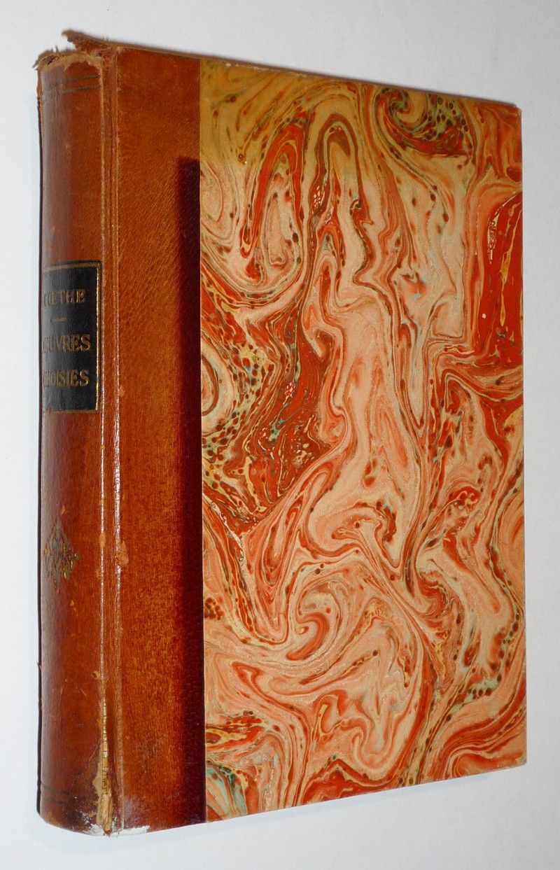 Oeuvres de Goethe : Werther - Hermann et Dorothée - Faust - Mignon - Poésies