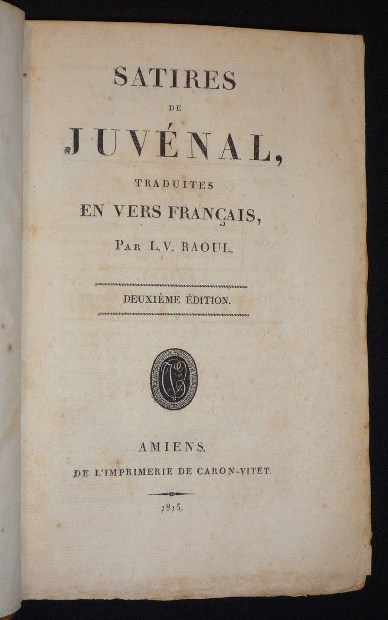 Satires de Juvénal, traduites en vers français