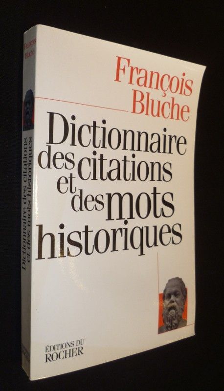 Dictionnaire des citations des mots historiques