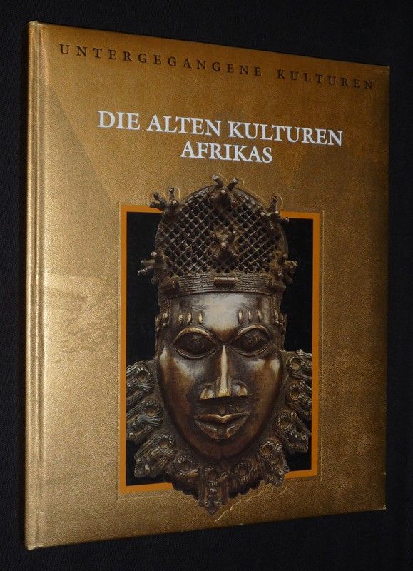 Die Alten Kulturen Afrikas