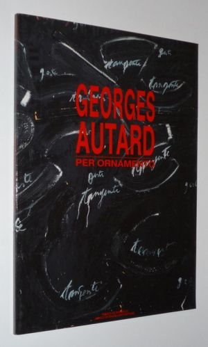 Georges Autard : Per ornamento
