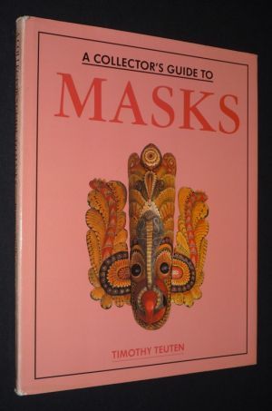 A Collector's Guide to Masks