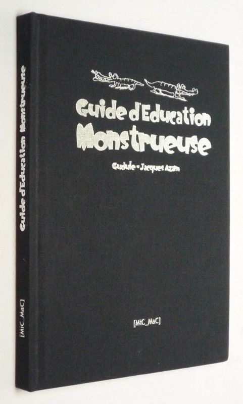 Guide d'éducation monstrueuse