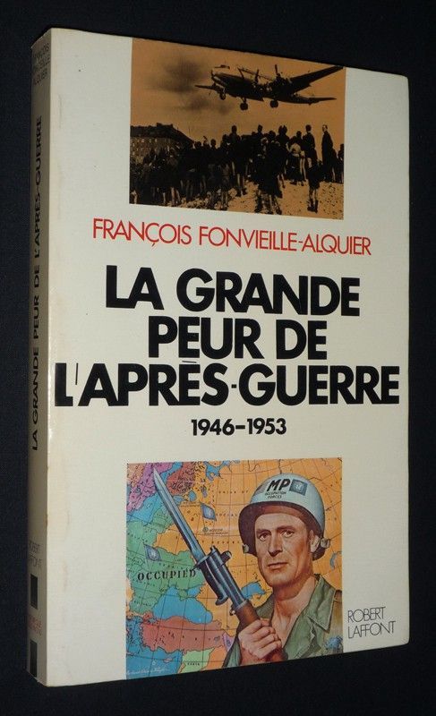 La Grande peur de l'après-guerre