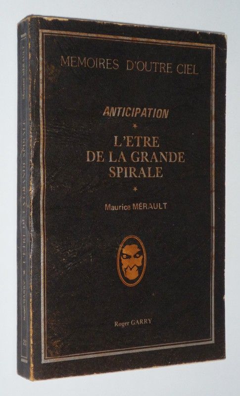 L'Etre de la grande spirale