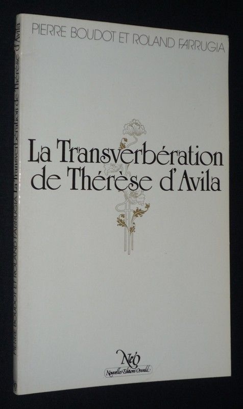 La Transverbération de Thérèse d'Avila