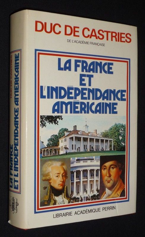 La France et l'indépendance américaine