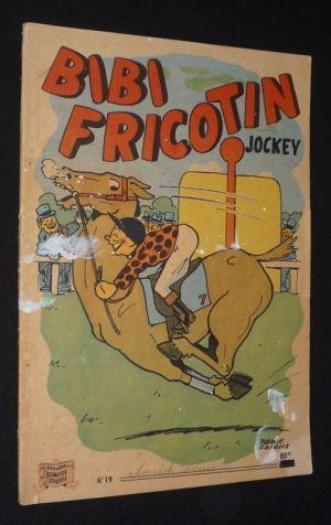Les Nouvelles aventures de Bibi Fricotin, Tome 19 : Bibi Fricotin jockey